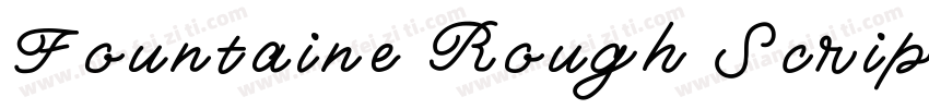 Fountaine Rough Script字体转换